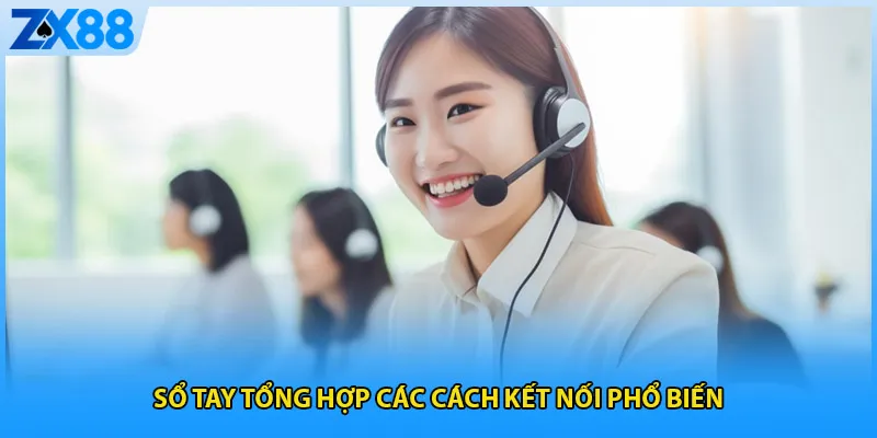 Sổ tay tổng hợp các cách kết nối phổ biến