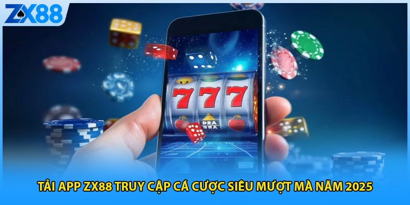 Tải app ZX88